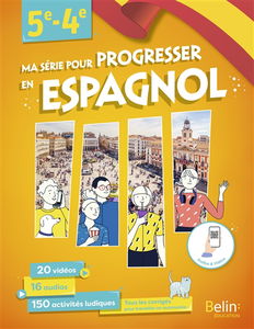 Ma série pour progresser en espagnol : 5e-4e