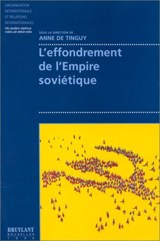 L'effondrement de l'empire soviétique