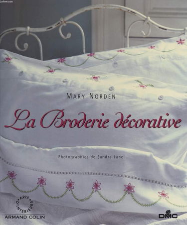 La broderie décorative