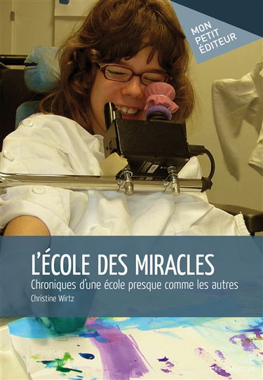 L'ecole des miracles