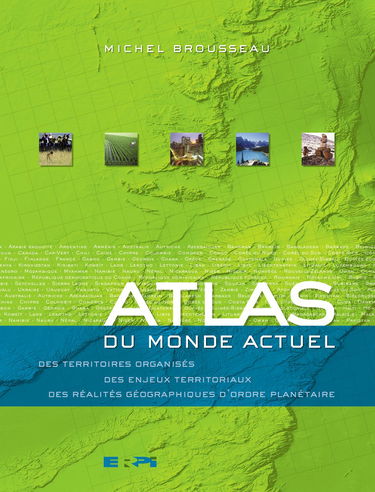 Atlas du monde actuel premier cycle sec.