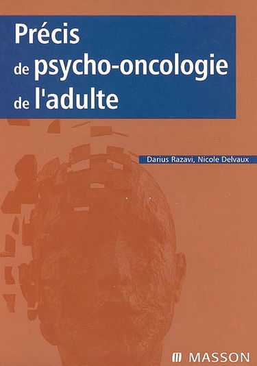Précis de psycho-oncologie