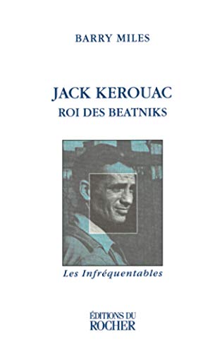 Jack Kerouac : roi des beatniks