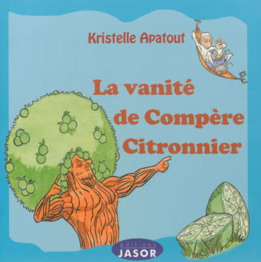 Couverture de La vanité de compère citronnier