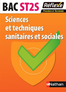 Sciences et techniques sanitaires et sociales : bac ST2S première et terminale