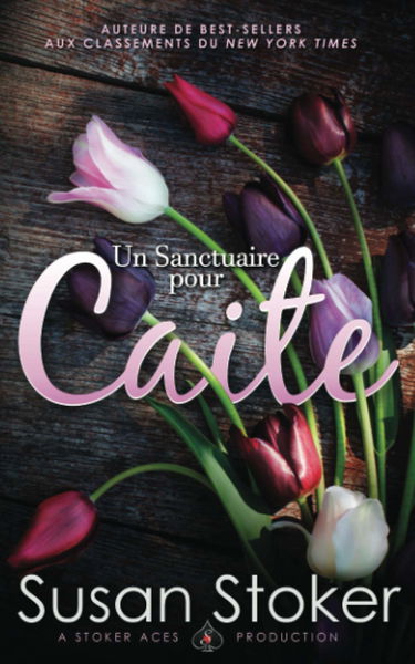 Un Sanctuaire pour Caite