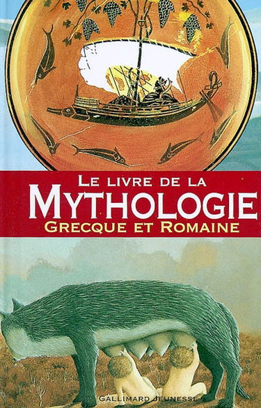 Le livre de la mythologie grecque et romaine