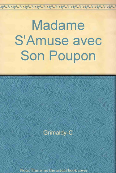 Les interdits n°181 : madame s'amuse avec son poupon