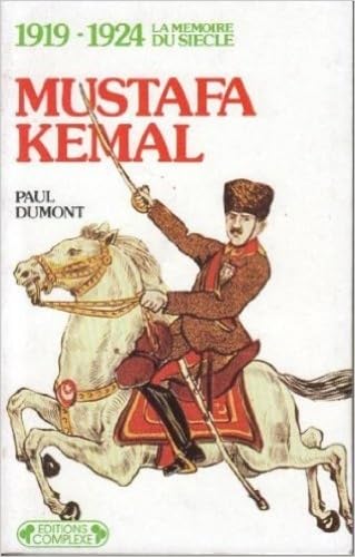 Mustafa Kemal invente la Turquie moderne: 1919-1924