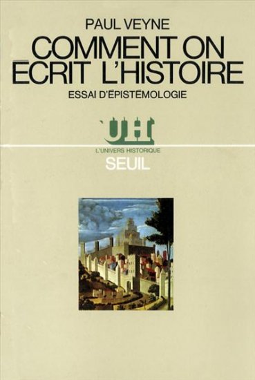 Couverture de Comment on écrit l'histoire par Paul Veyne