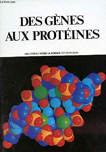 Des gènes aux protéines