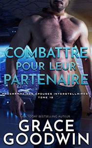 Combattre pour leur partenaire