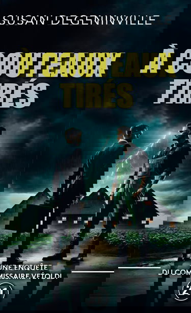 À COUTEAU TIRÉS: UNE ENQUÊTE DU COMMISSAIRE VÉTOLDI, N°21