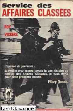 Couverture de Roy Vickers. Service des affaires classées