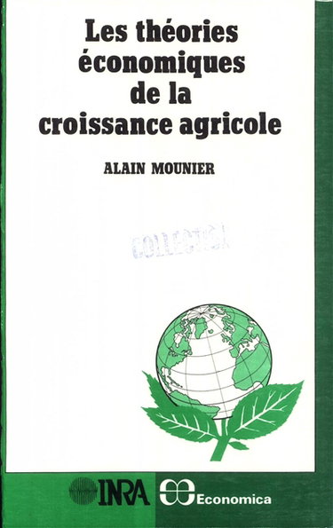 Couverture de Les théories économiques de la croissance agricole
