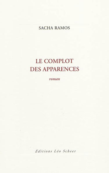 Le complot des apparences