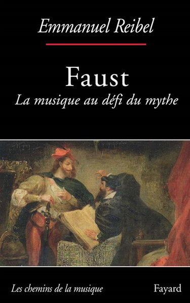 Couverture de Faust : la musique au défi du mythe