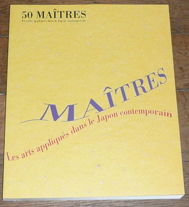 Couverture de 50 maitres, les arts appliqués dans le japon contemporain