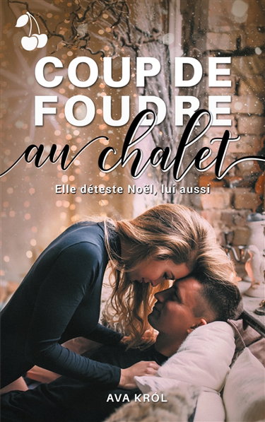 Couverture de Coup de foudre au chalet