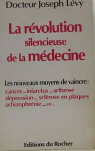 Revolution silenc medecine la levy j