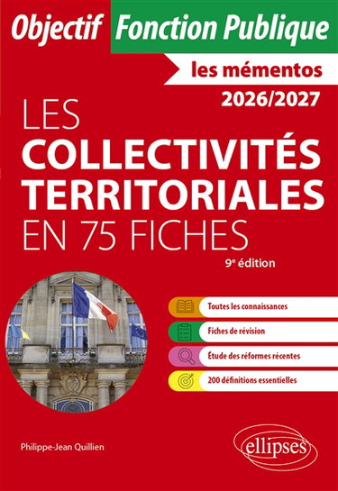 Couverture de Les collectivités territoriales en 75 fiches : 2026-2027 par Philippe-Jean Quillien