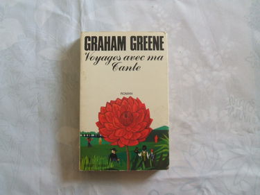 Oeuvres complètes. Vol. 12. Voyages avec ma tante