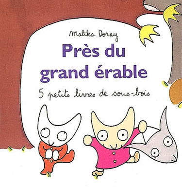 Près du grand érable : 5 petits livres de sous-bois
