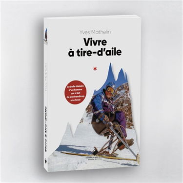 Vivre à tire-d'aile
