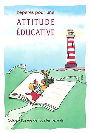 Repères pour une attitude éducative