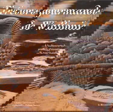 Les trésors gourmands de Wallonie