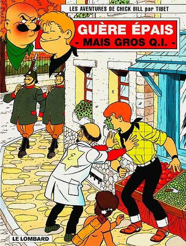 Les aventures de Chick Bill. Vol. 64. Guère épais (mais gros Q.I.)