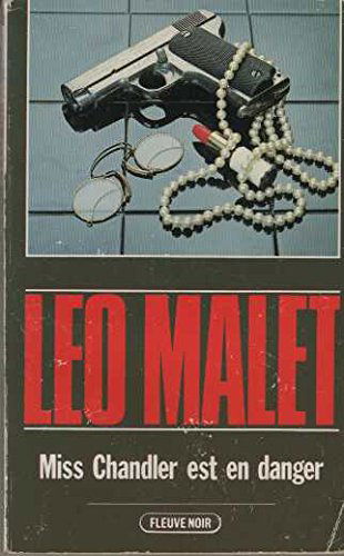 Les nouveaux mystères de Paris. Vol. 21. Miss Chandler est en danger. Affaire double