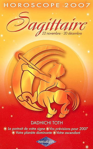 Sagittaire : 22 novembre-20 décembre, horoscope 2007