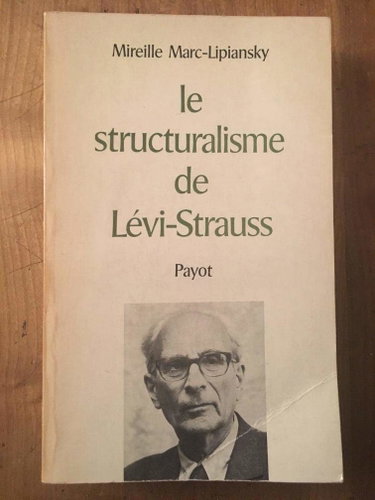 Couverture de Le structuralisme de levi-strauss