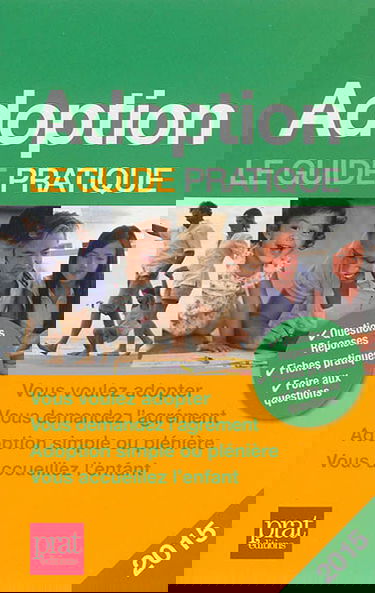 Adoption, le guide pratique 2015