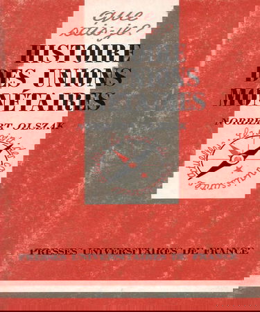 Histoire des unions monétaires