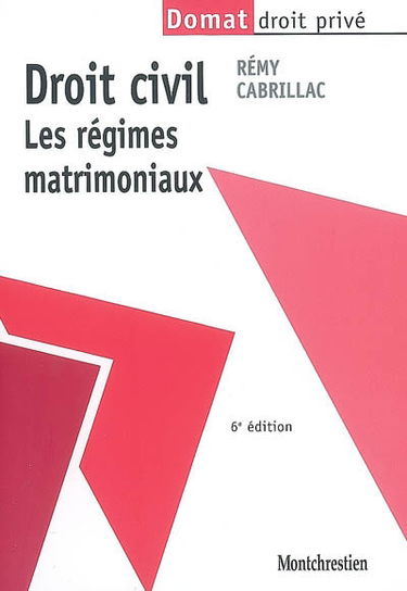 Droit civil : les régimes matrimoniaux