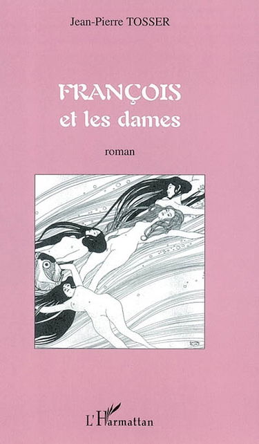 François et les dames