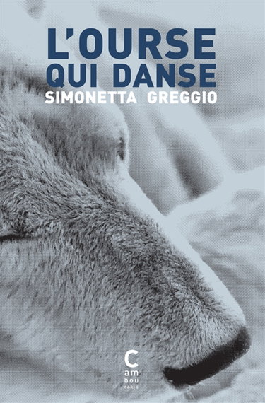 Couverture de L'ourse qui danse par Simonetta Greggio
