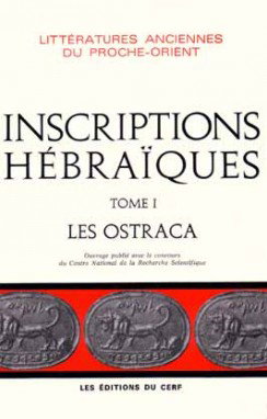 Couverture de Inscriptions hébraïques. Vol. 1. Les Ostraca