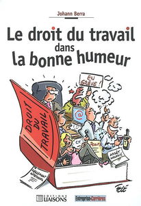 Le droit du travail dans la bonne humeur