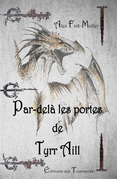 Tyrr Aill. Vol. 1. Par-delà les portes de Tyrr Aill
