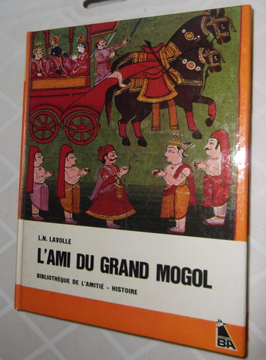 Couverture de l ami du grand mogol