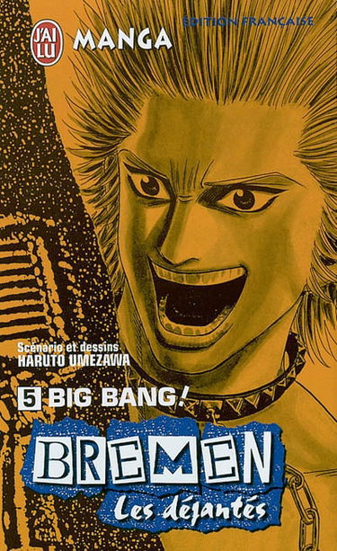 Bremen : les déjantés. Vol. 5. Big ban