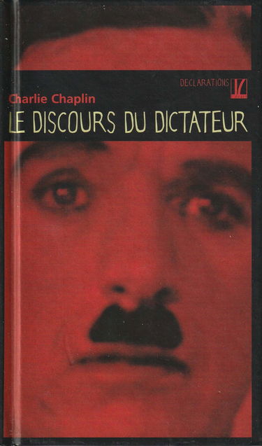 Charlie Chaplin, le discours du dictateur