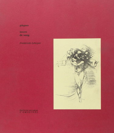 Pâques, noces de sang