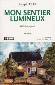 Mon Sentier Lumineux - Tome 1 - Mi luhant pazè - Mémoires