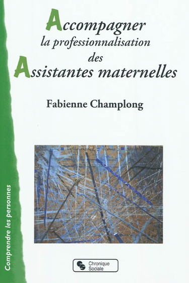 Accompagner la professionnalisation des assistantes maternelles