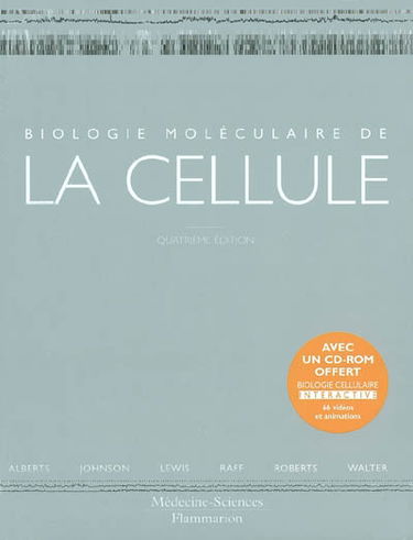 Biologie moléculaire de la cellule