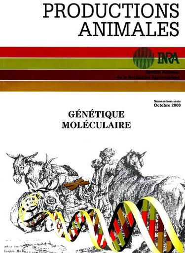 Productions animales, hors série. Génétique moléculaire : principes et application aux populations animales